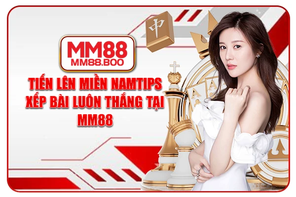 Tiến lên miền Nam tại MM88 hấp dẫn với tỷ lệ thắng cao nếu hội viên biết cách sắp xếp bài chuẩn, chiến thuật sắc bén và tận dụng mẹo chơi khôn ngoan.