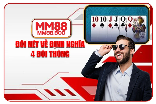 Đôi nét về định nghĩa 4 đôi thông