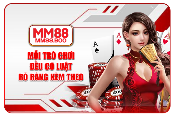 Mỗi trò chơi đều có luật rõ ràng kèm theo